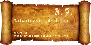 Malobiczki Fabiána névjegykártya